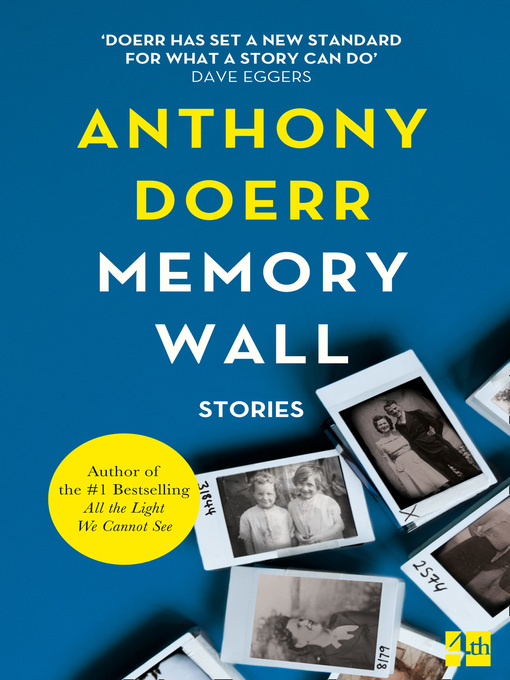 Title details for Memory Wall by Anthony Doerr - Wait list